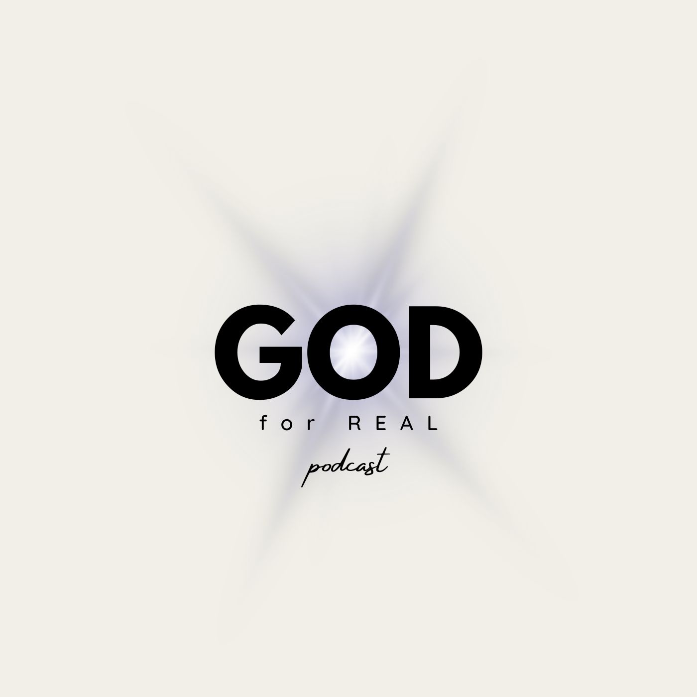 God For Real Podcast