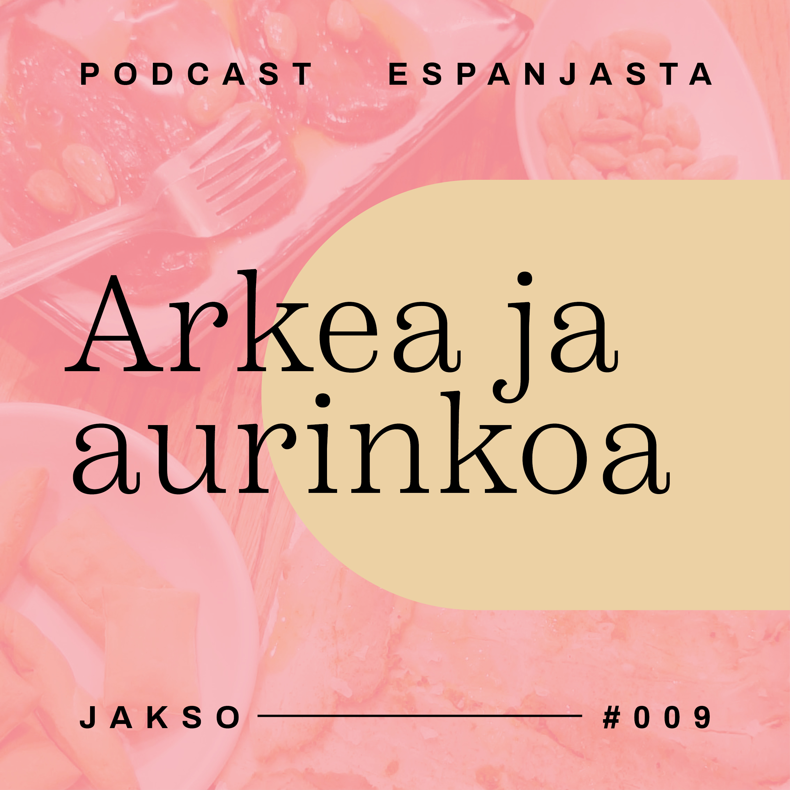 Arkea ja aurinkoa