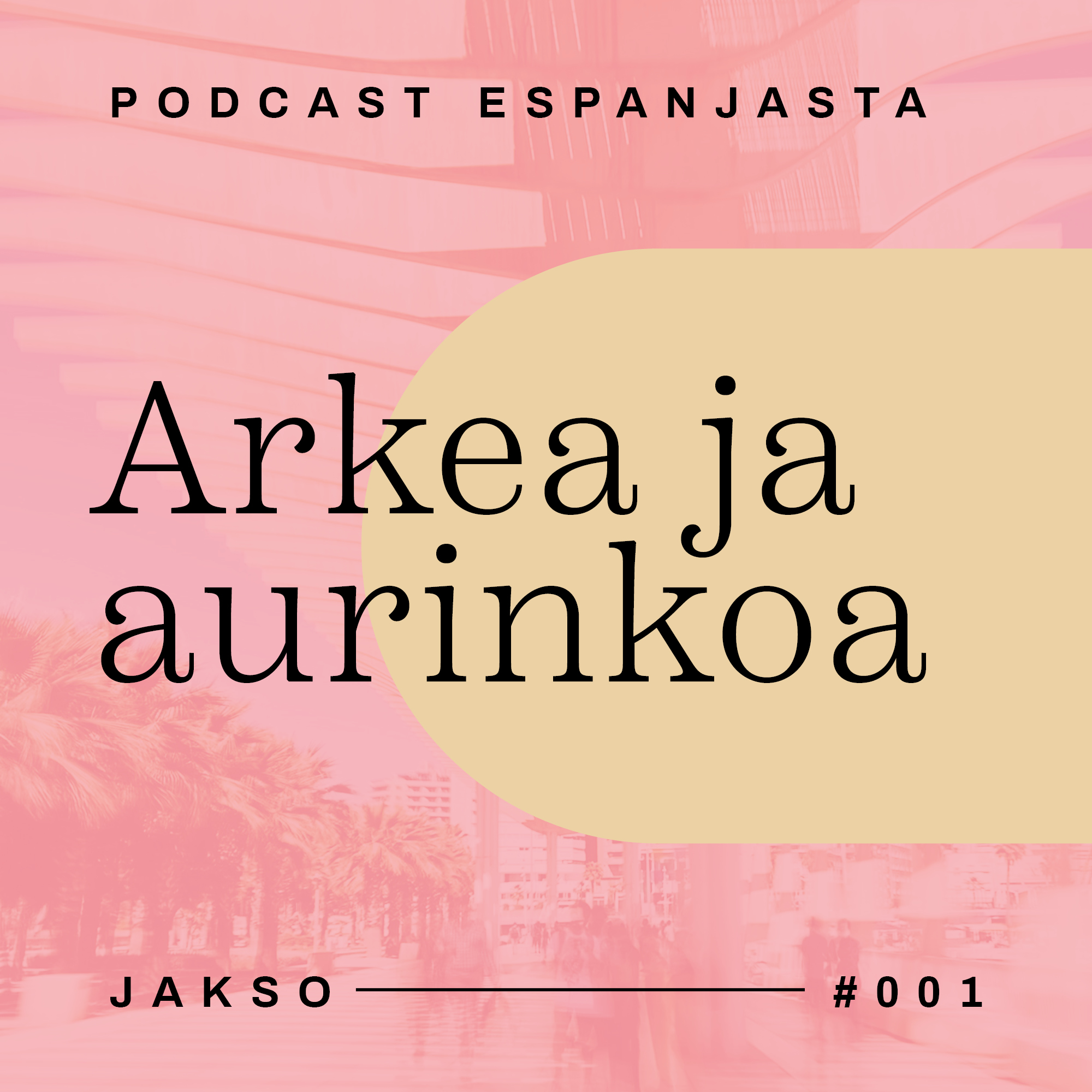 Arkea ja aurinkoa
