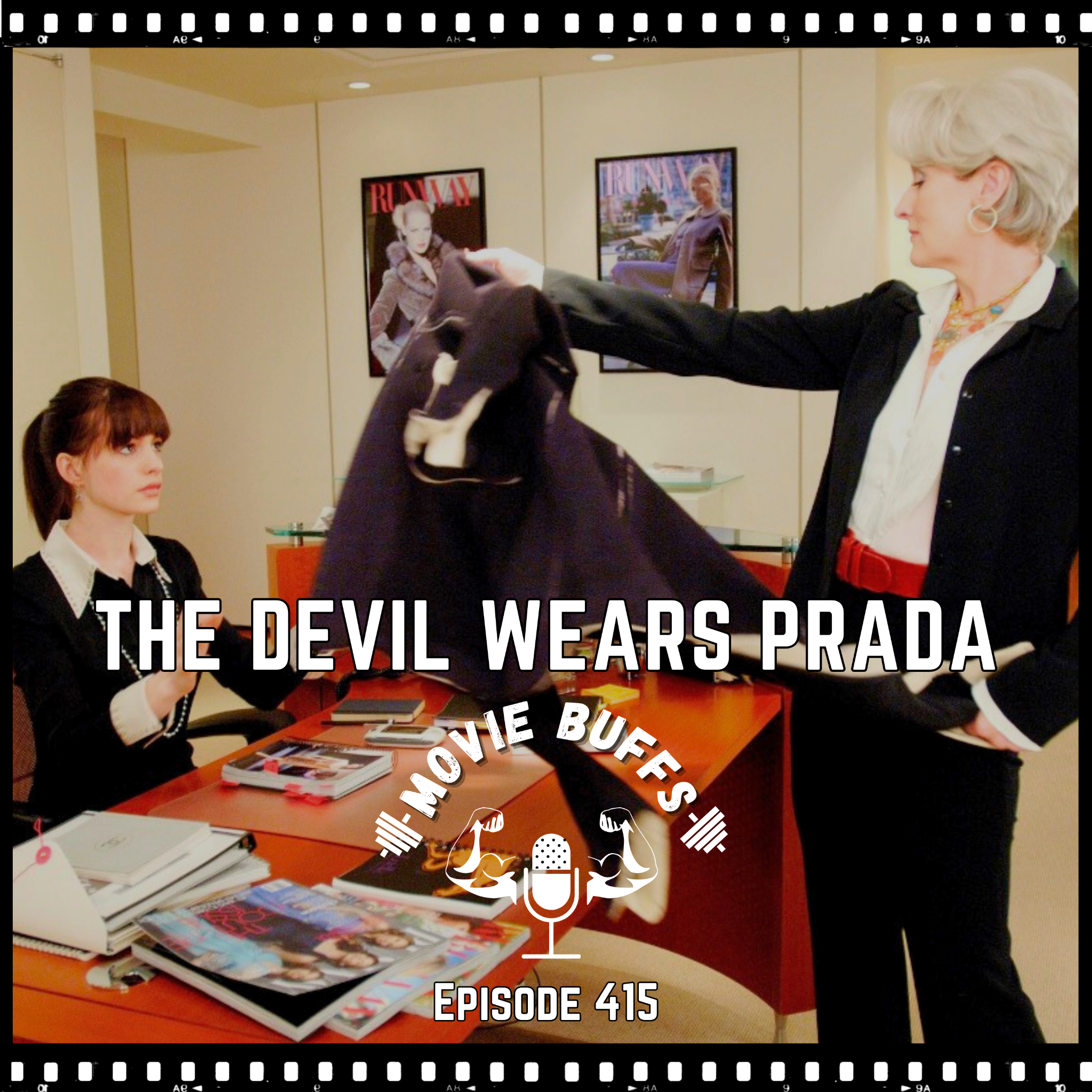 The Devil Wears Prada 👠 episode artwork