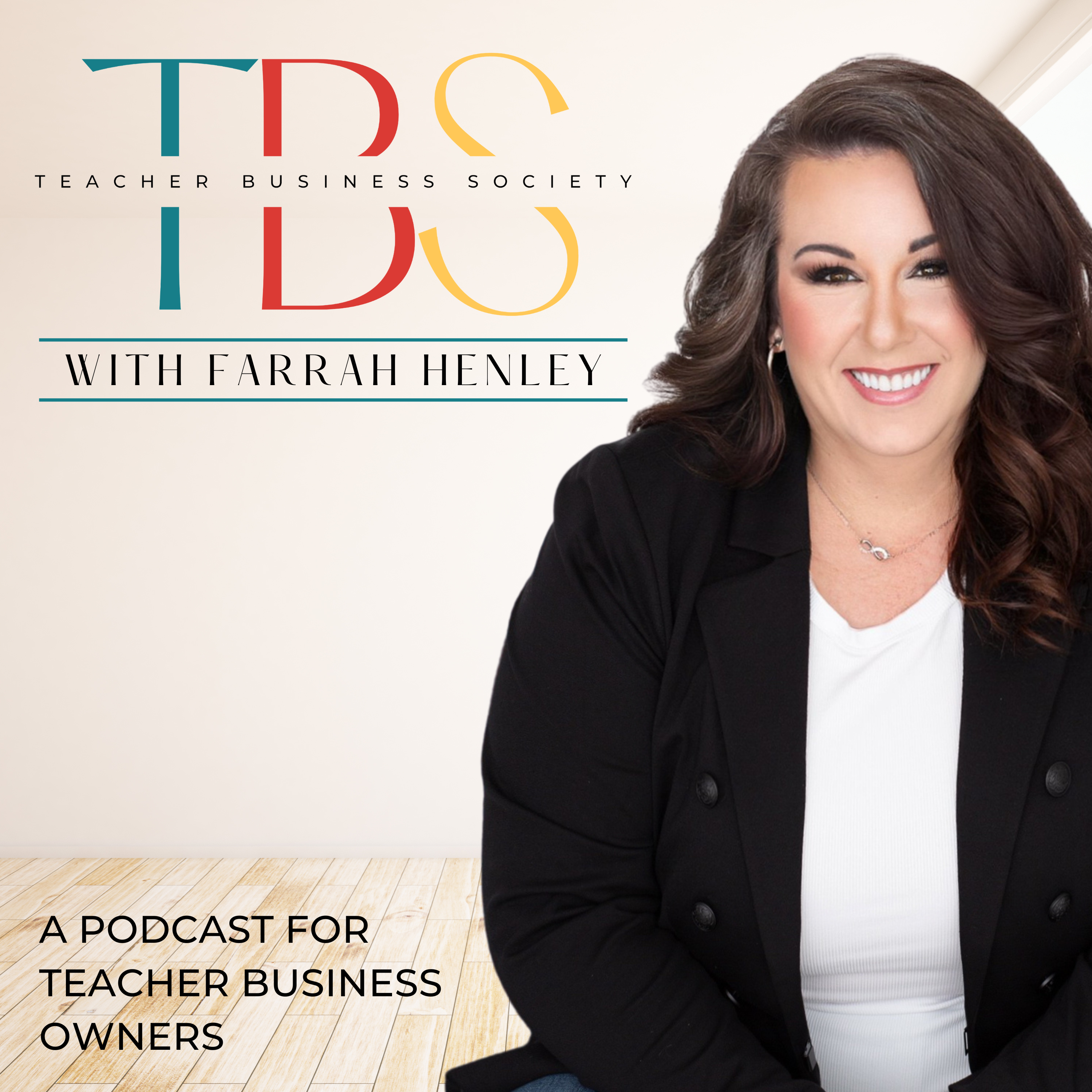Teacher Business Society™ Podcast Image