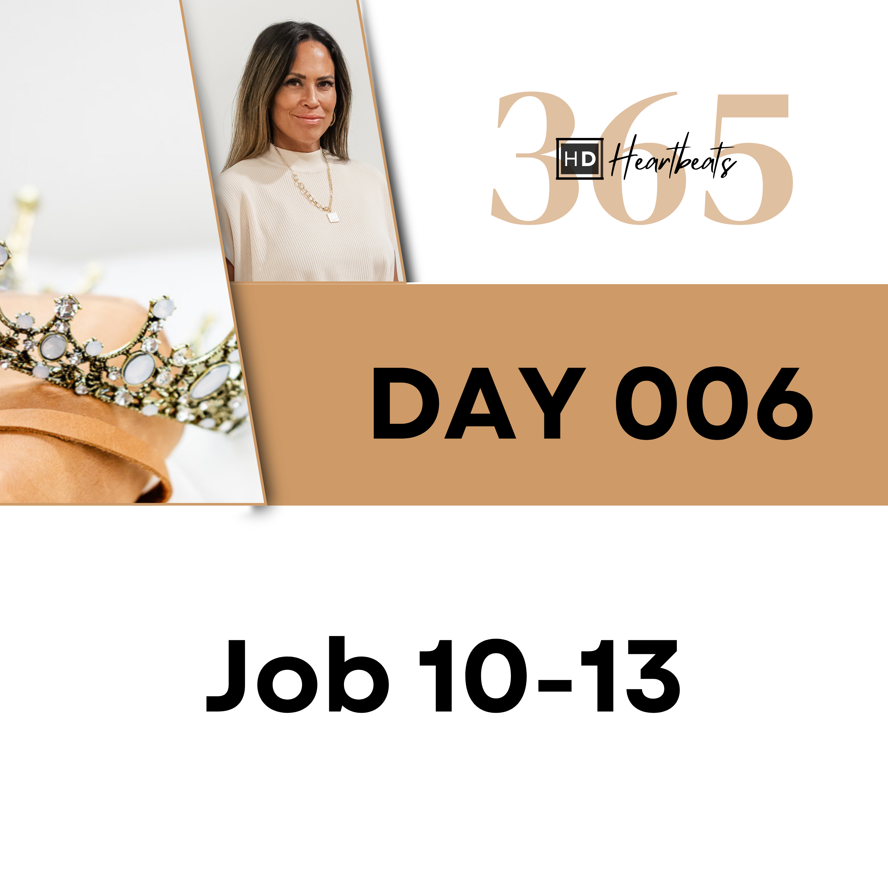 Day 006 Job 10-13 | Heartbeat of God | 2025 Bible Study & Commentary
