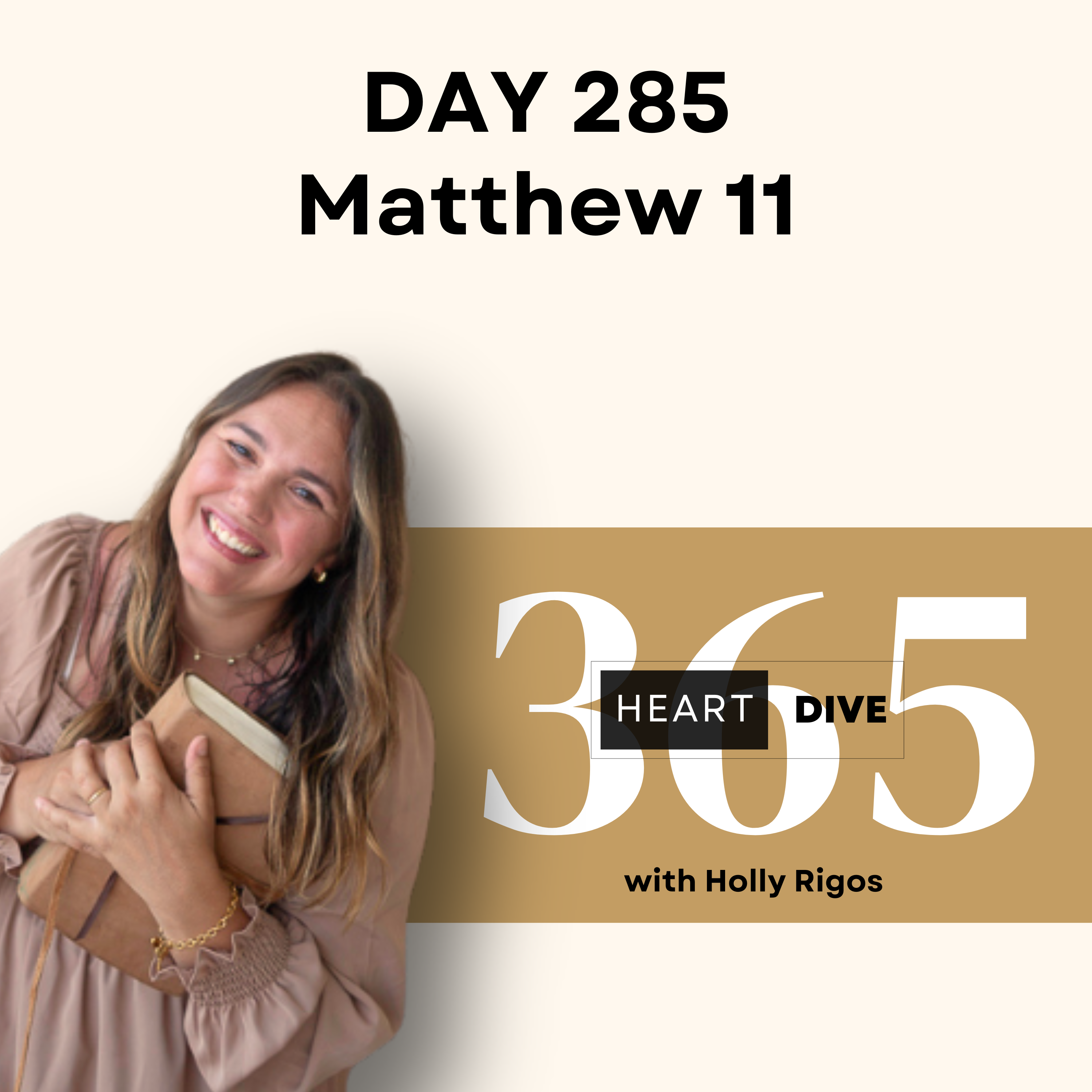 Day 285 Matthew 11 | Daily One Year Bible Study | Audio Bible Reading w/ Commentary | New Testament