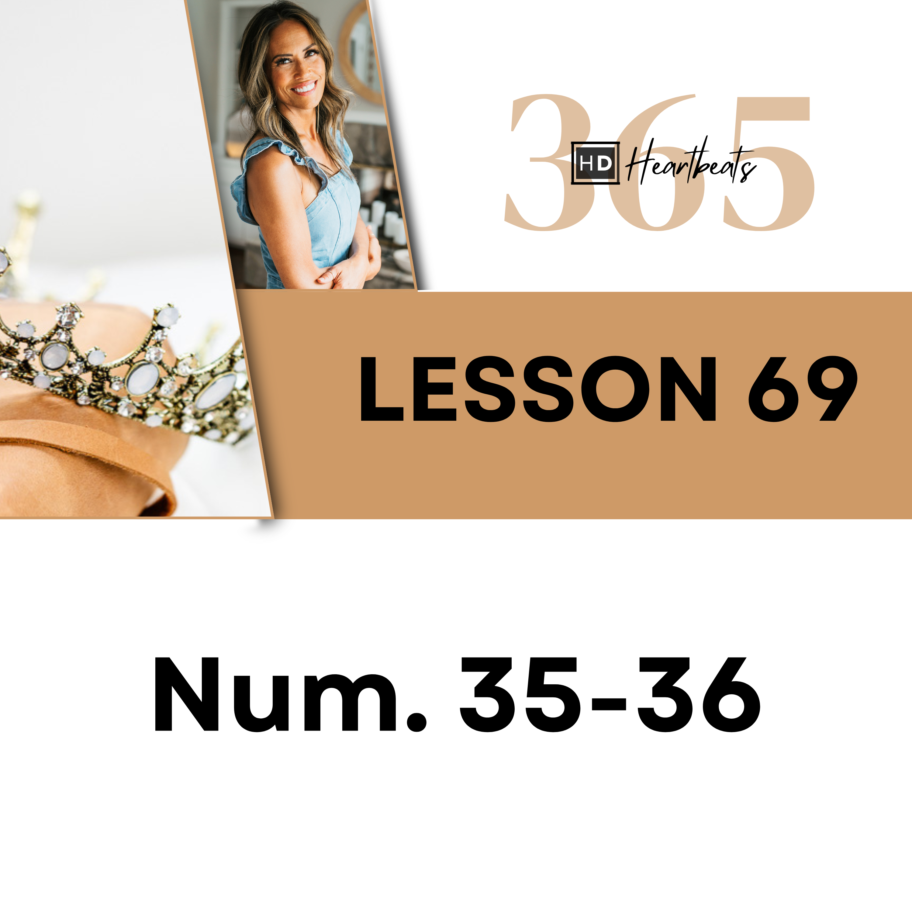 Lesson 69 Numbers 35-36 | Heartbeat of God | 2025 Bible Study & Commentary