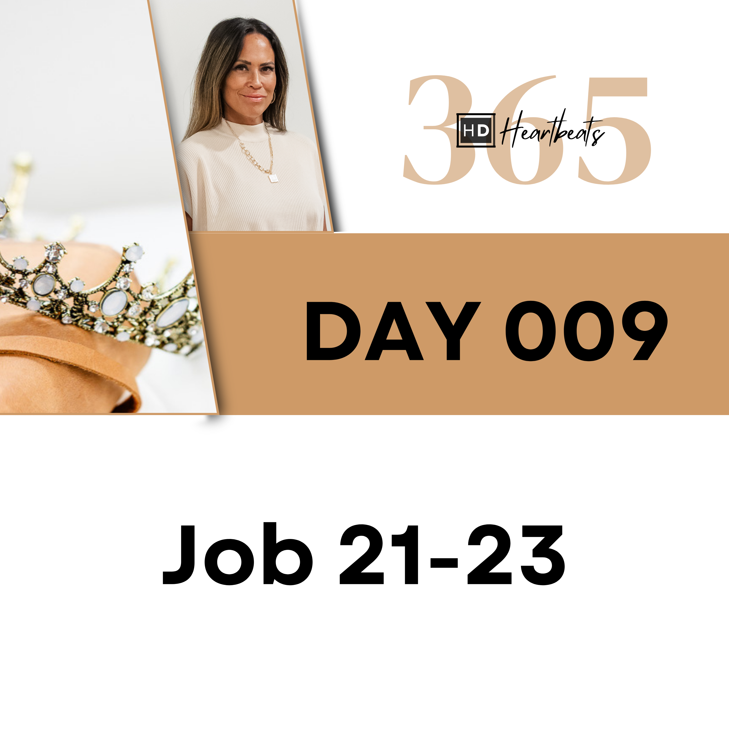 Day 009 Job 21-23 | Heartbeat of God | 2025 Bible Study & Commentary