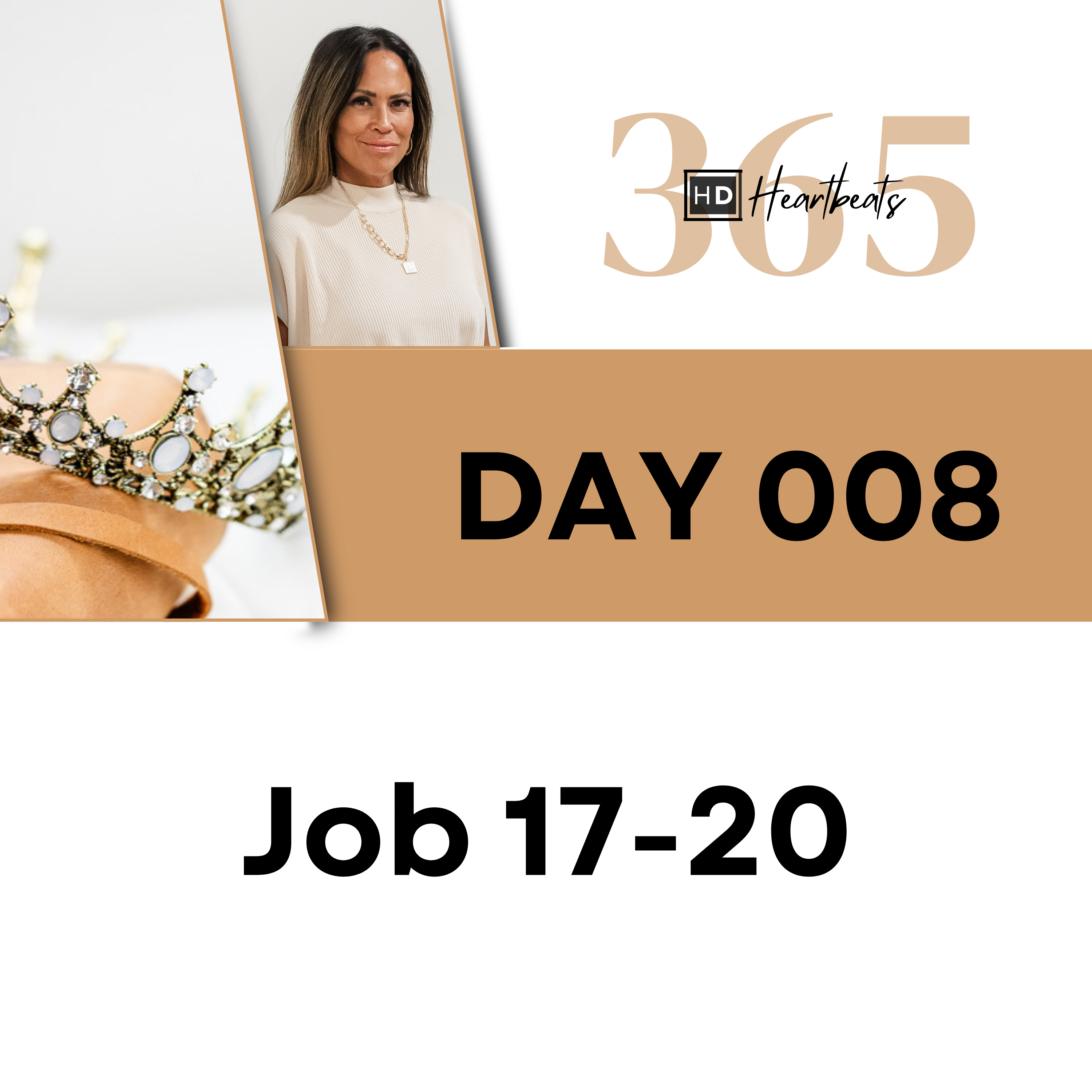Day 008 Job 17-20 | Heartbeat of God | 2025 Bible Study & Commentary