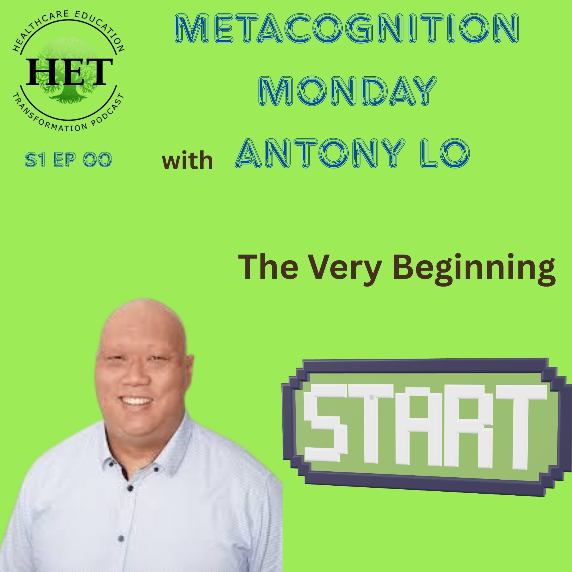 570. Metacognition Monday - The Very Beginning S1 E00 episode artwork