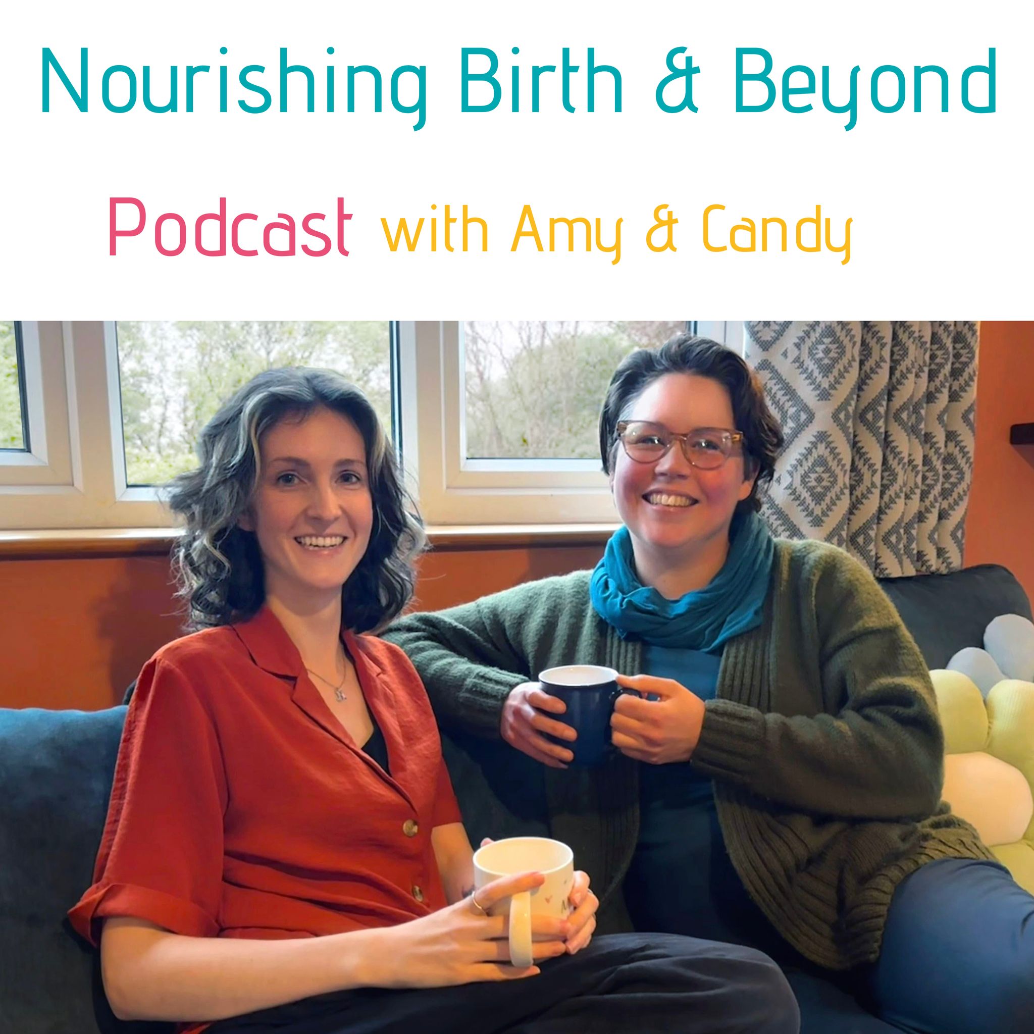 Nourishing Birth & Beyond Podcast