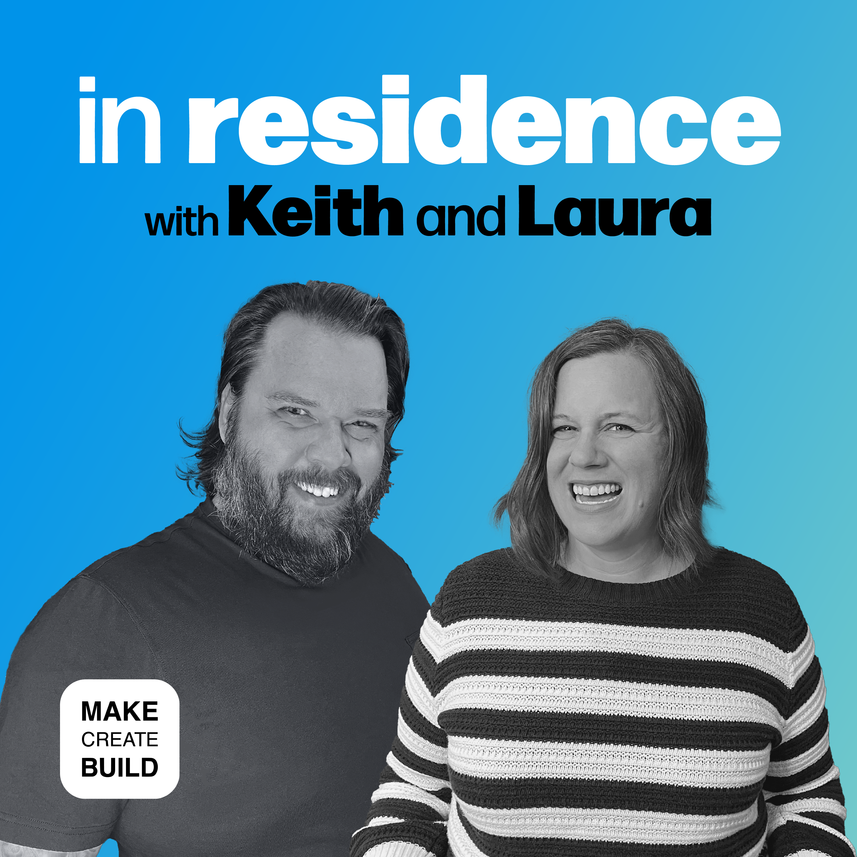In Residence with Keith and Laura