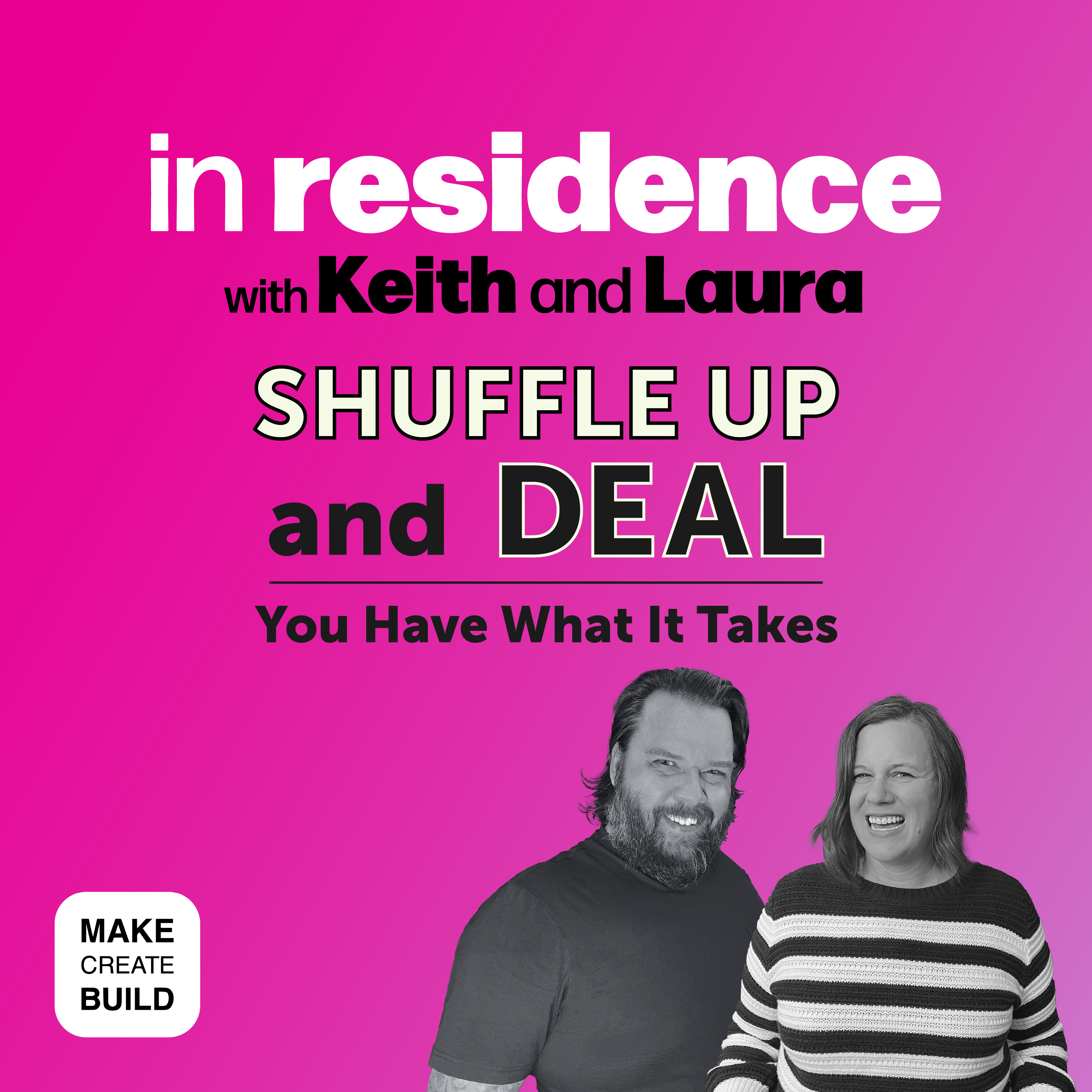 In Residence with Keith and Laura