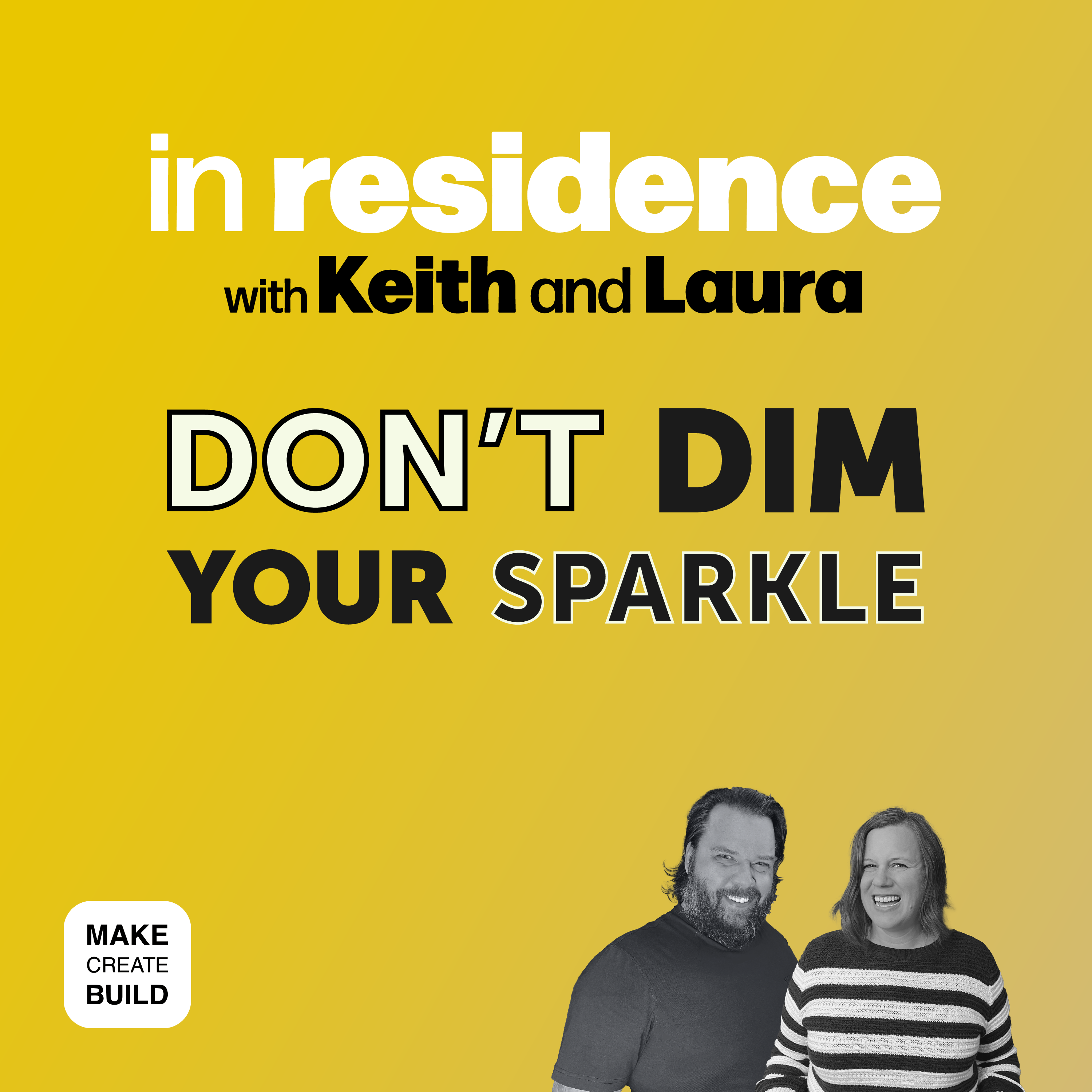 Don't Dim Your Sparkle episode artwork