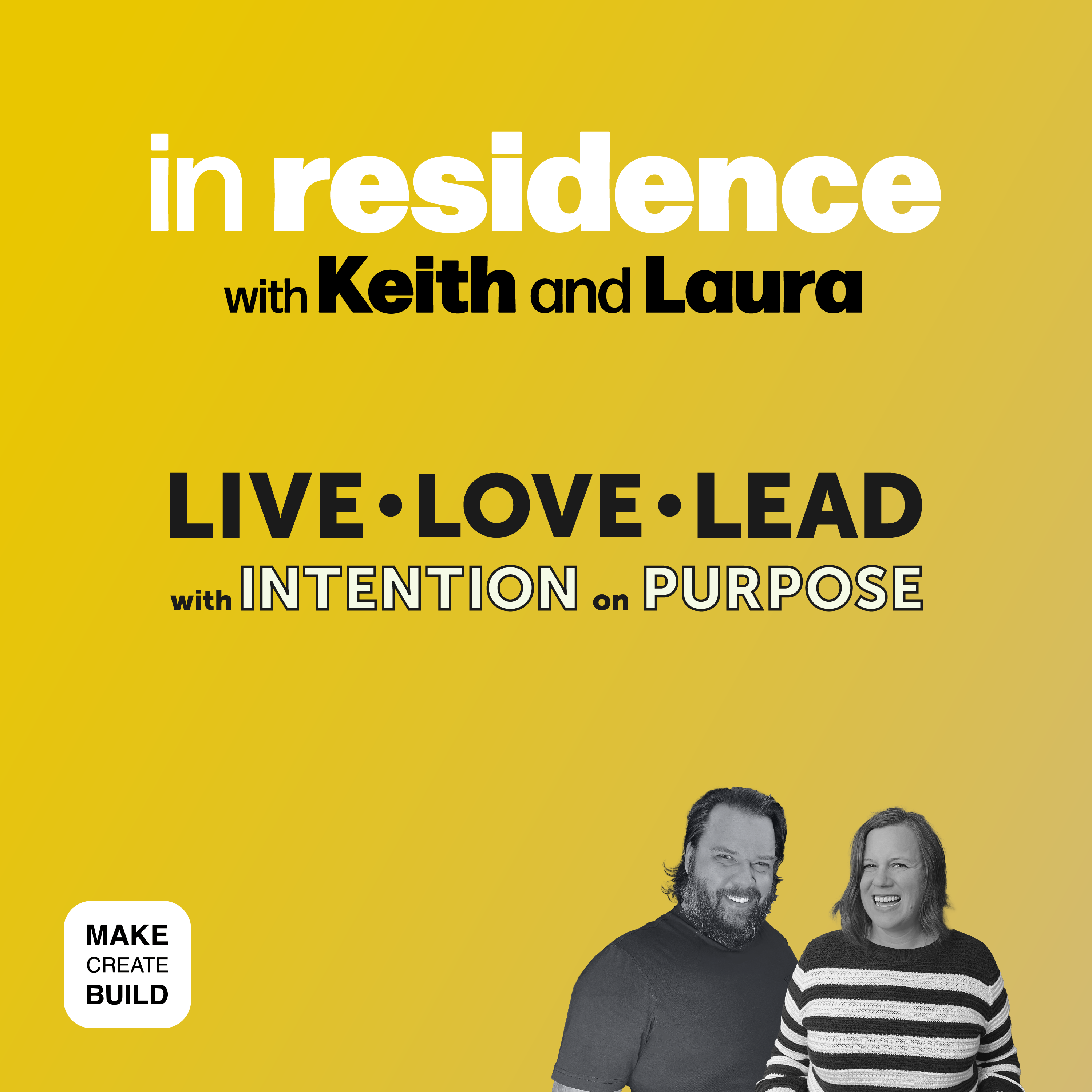 Live - Love - Lead | Intentional Living on Purpose episode artwork