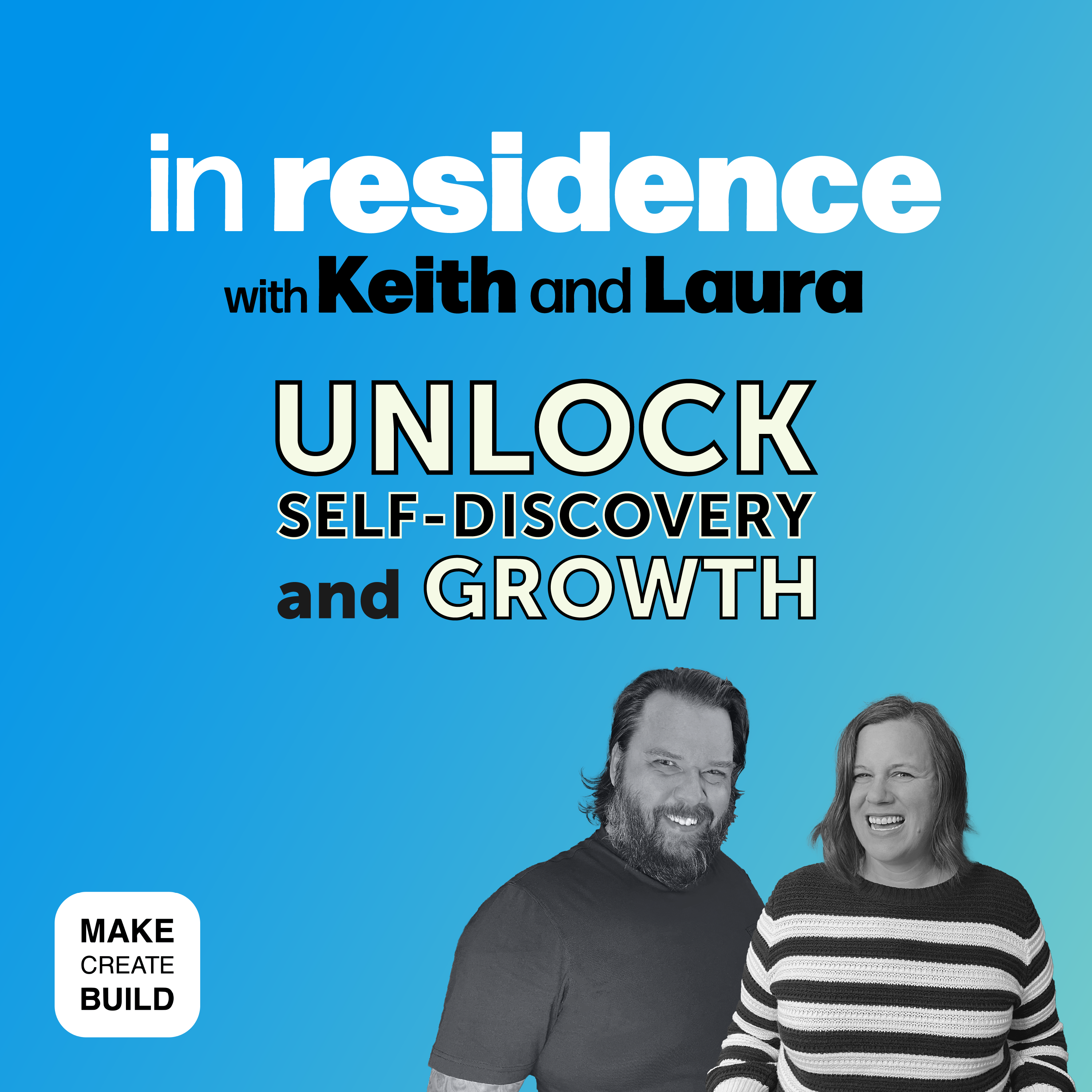 In Residence with Keith and Laura