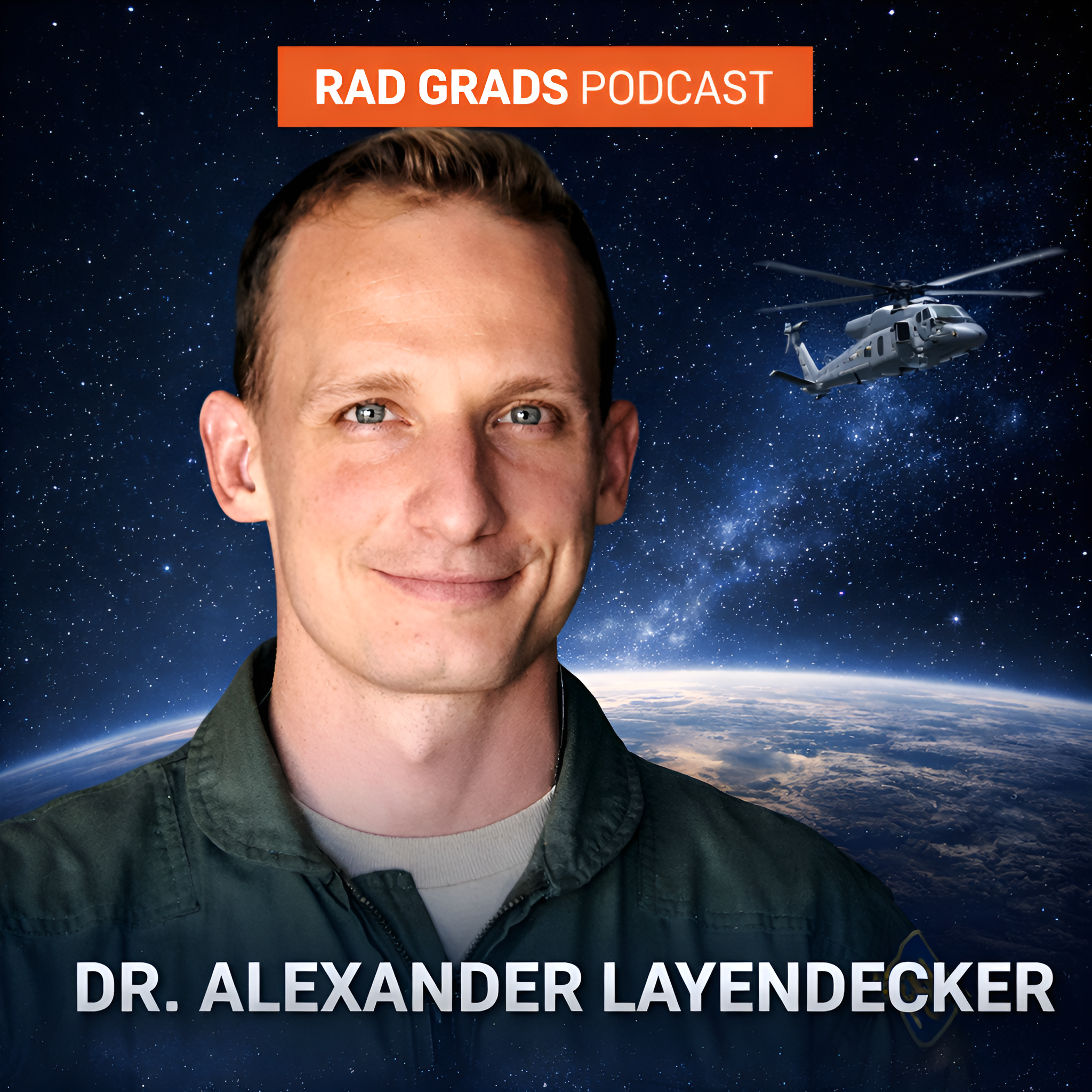 05. Alexander Layendecker, PhD, USAFA ’08, HH-60G Pilot, Director/Founder ASRI episode artwork