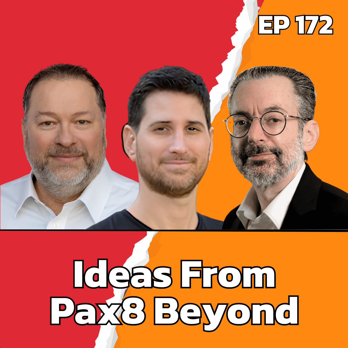 Pax8 Beyond Insights: Scaling with EOS, Unified AI Security, and Channel Speed | EP 172 episode artwork