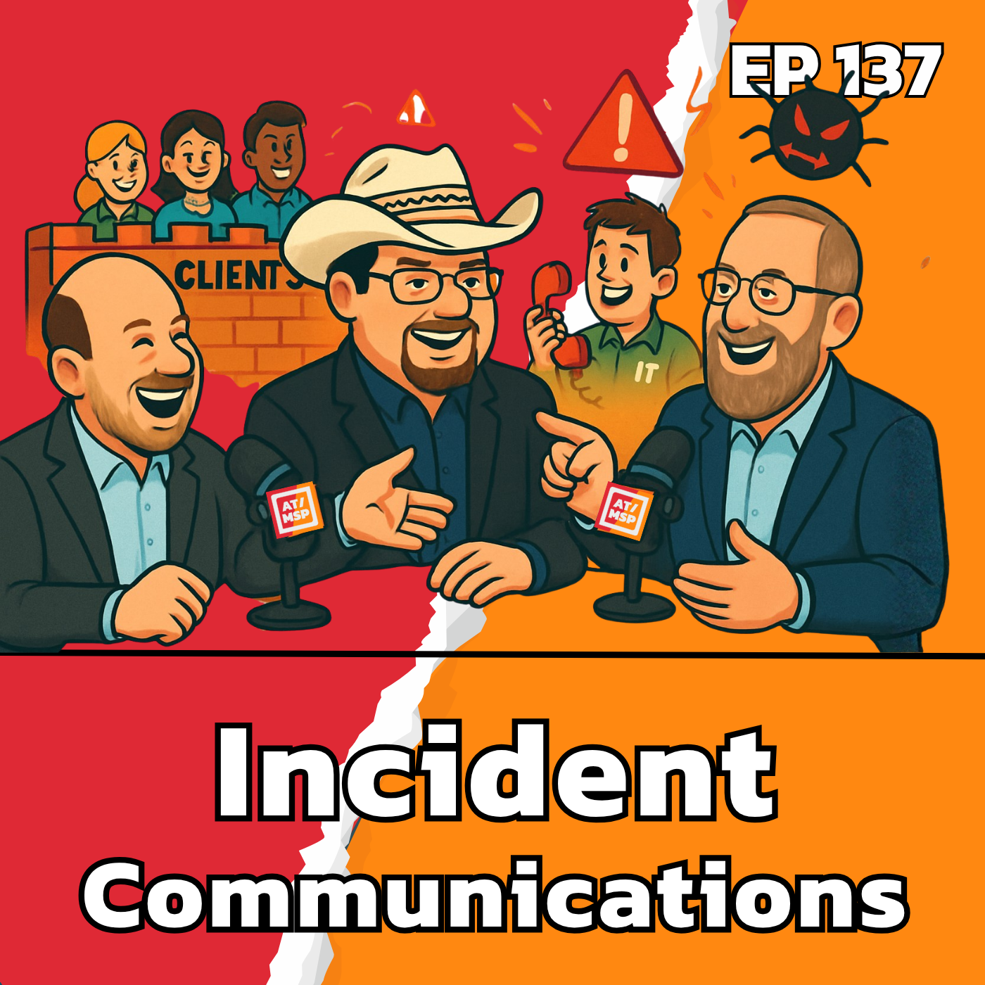 Right-of-Boom: Trevor Hardy's Guide to communication during an client Incident | EP137 Right-of-Boom: Trevor Hardy's Guide to communication during an client Incident | EP137