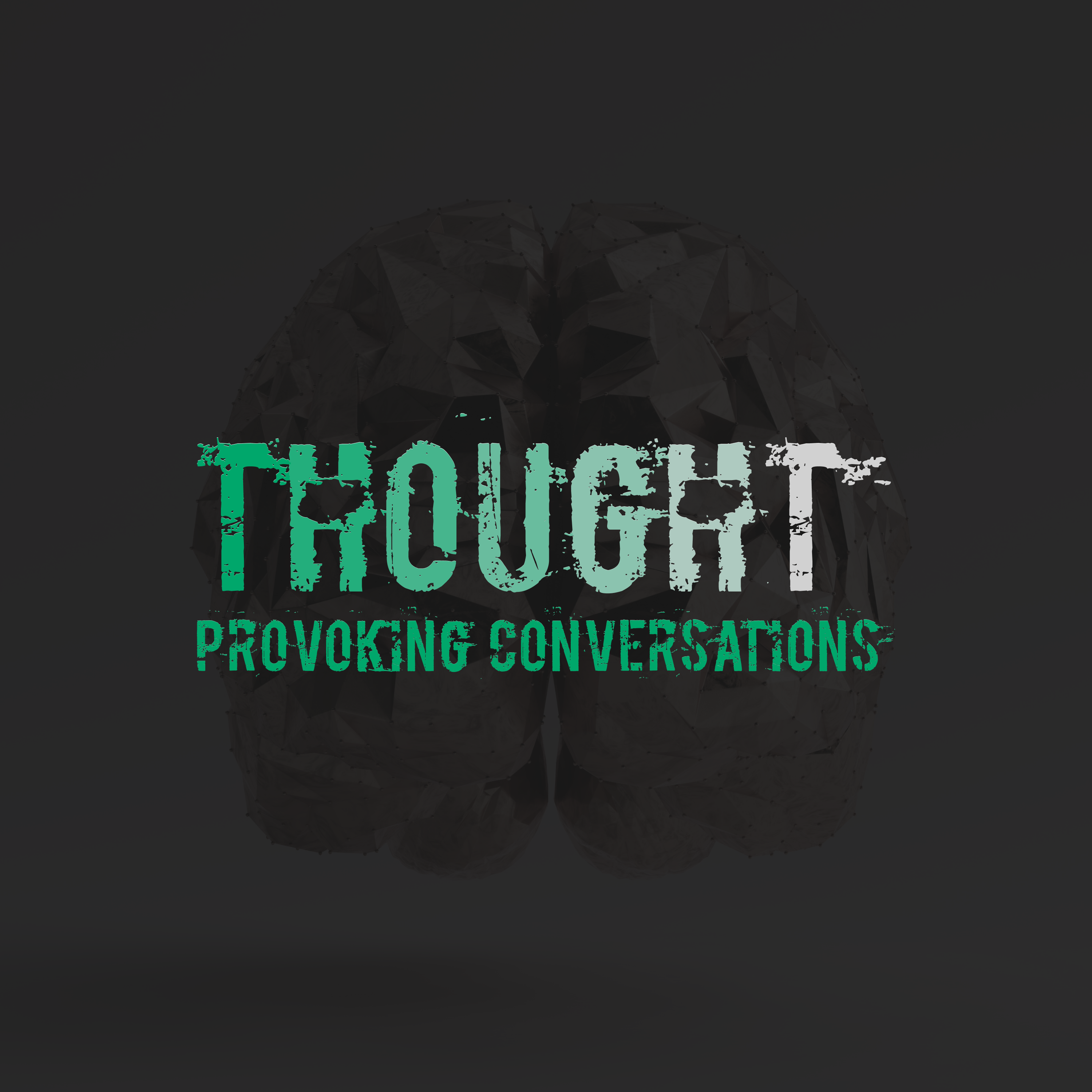 Thought Provoking Conversations